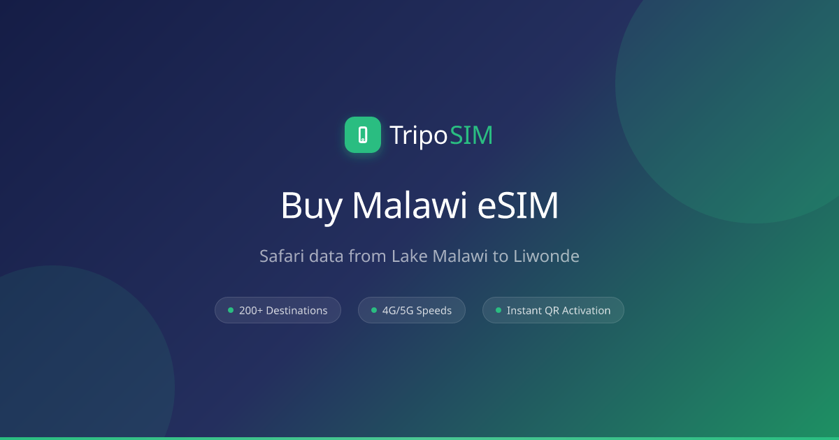 Malawi eSIM — Travel Data Plans from $2 | TripoSIM